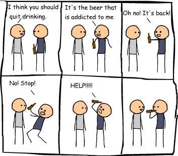 beer is addicted to me